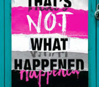 Book Review. That’s Not What Happened by Kody Keplinger