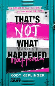 download 3 - Book Review. That's Not What Happened by Kody Keplinger