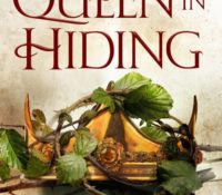 Book Review- A Queen in Hiding by Sarah Kozloff