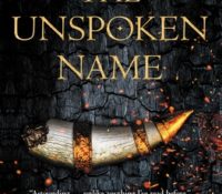 Book Review- The Unspoken Name by A.K. Larkwood