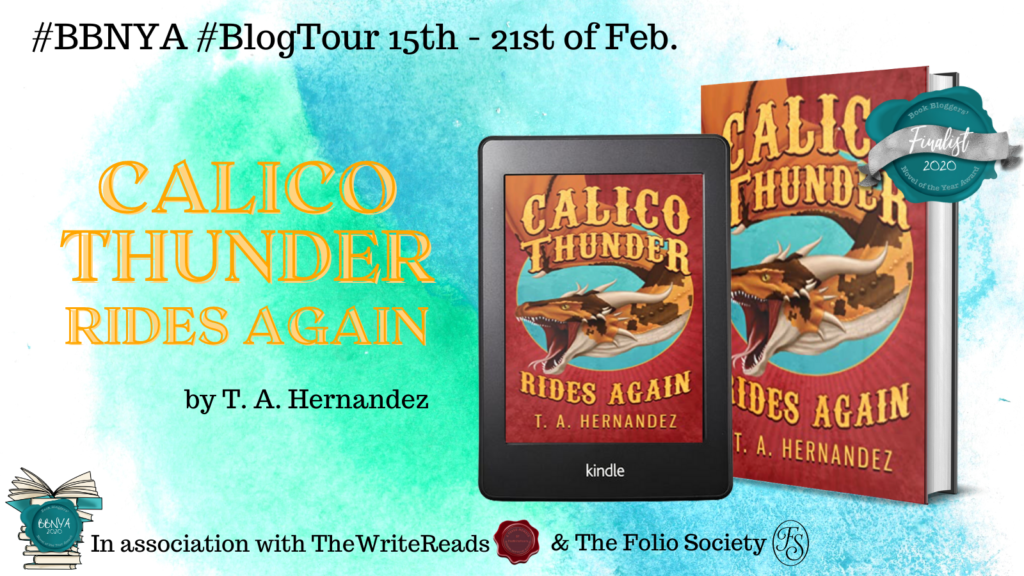 Book Review- Calico Thunder Rides again by T. A. Hernandez Calico Thunder BBNYA Tour Banner 1024x576 - Book Review- Calico Thunder Rides again by T. A. Hernandez