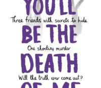 Book Review- You’ll Be The Death Of Me by Karen M. McManus