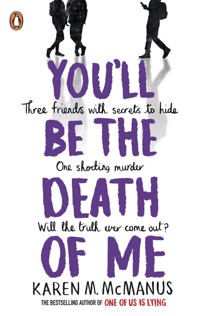 youllbe 667x1024 - Book Review- You'll Be The Death Of Me by Karen M. McManus