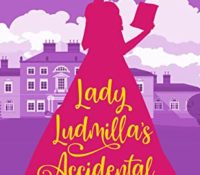 Lady Ludmilla’s Accidental Letter by Sofi Laporte