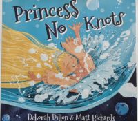 Princess No Knots by Deborah Dillon