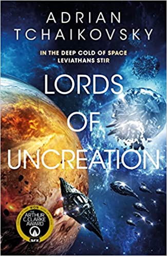 51tvJqaB2GL. SX323 BO1204203200  - Lords of Uncreation by Adrian Tchaikovsky
